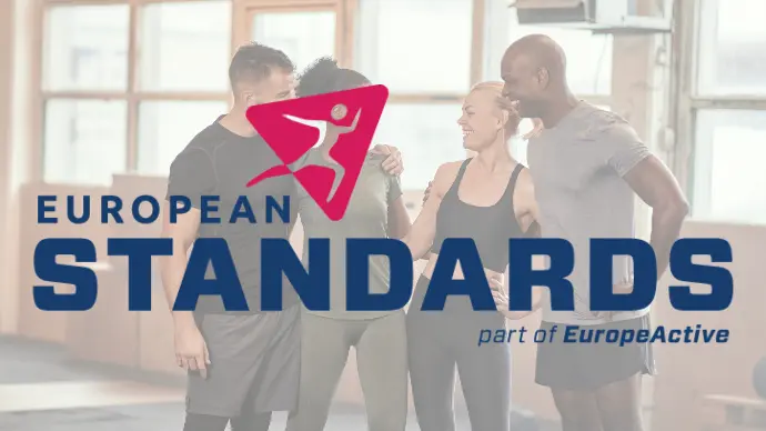 EuropeActive Standards EuropeActive Standards